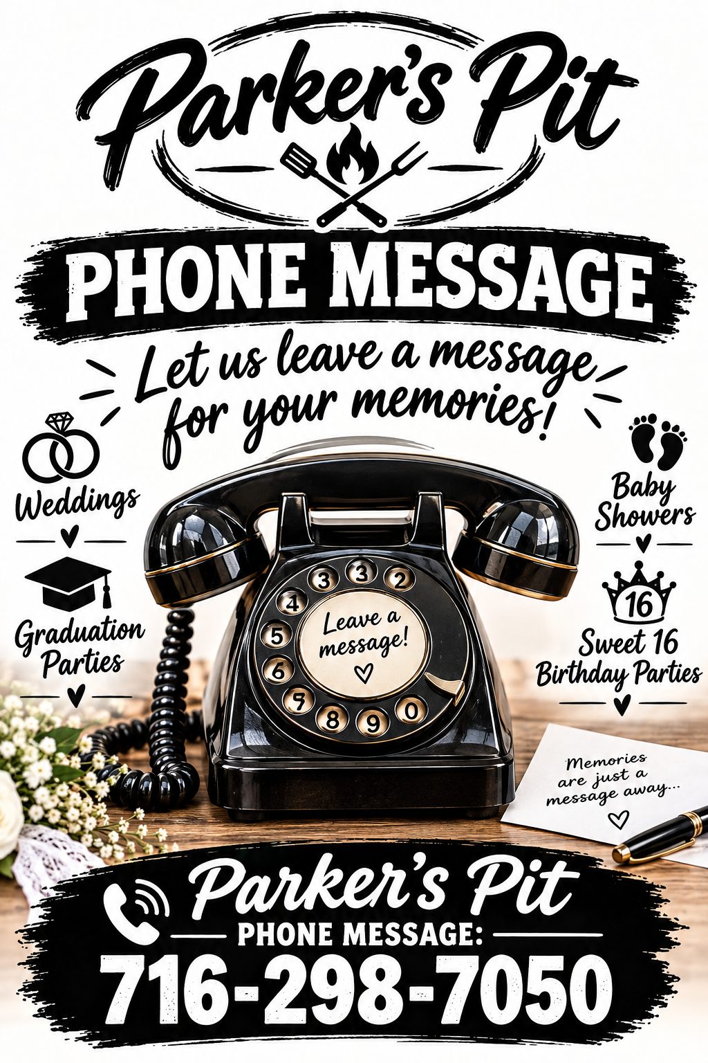 Parker's Pit Phone Message audio guest book for weddings, baby showers, graduation and Sweet 16 parties - 716-298-7050